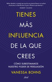 Tienes más influencia de la que crees, , psicología