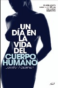 Un día en la vida del cuerpo humano, , biología | medicina