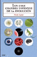Los diez grandes inventos de la evolución, , evolución