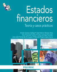 Estados financieros de Amalia Carrasco Gallego et alt., 9788436823059, ECONOMÍA, contabilidad, Pirámide, SA Ediciones, Español