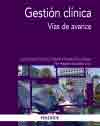 Gestión clínica. Vías de avance, Noaut, medicina