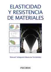 Elasticidad y Resistencia de Materiales, , ingeniería