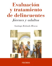 Manual de evaluación y tratamiento de delincuentes: Jóvenes y adultos, , ciencias sociales | psicología