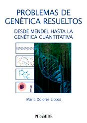 Problemas de genética resueltos de Llobat, Lola, 9788436843965, CIENCIAS BIOLÓGICAS, biología | genética, Pirámide, SA Ediciones, Español