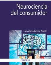 Neurociencia del consumidor, , neurociencia