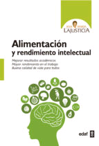Alimentación y rendimiento intelectual, , alimentación