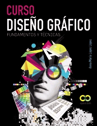 Curso diseño gráfico. Fundamentos y técnicas, , informática | diseño