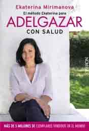 El método Ekaterina para adelgazar con salud, , salud