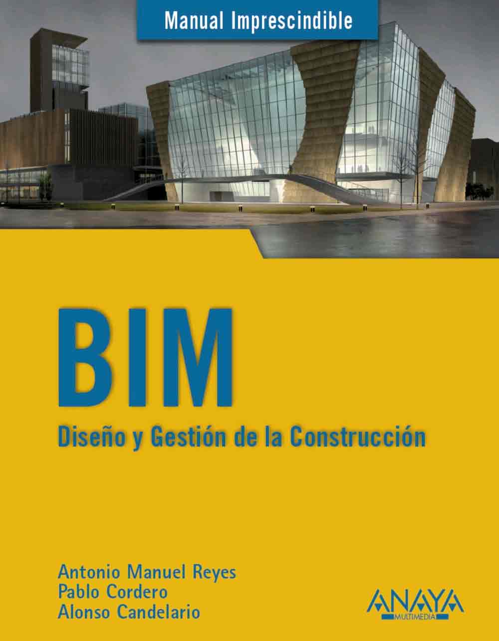 BIM. Diseño y gestión de la construcción, , informática