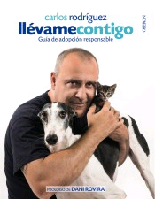 Llévame contigo. Guía de Adopción Responsable, , zootecnia