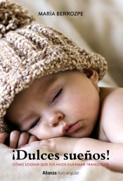 Dulces sueños, , puericultura