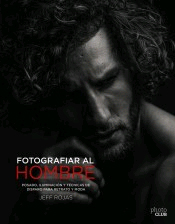 Fotografiar al hombre, , fotografía