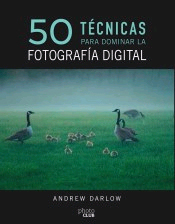 50 técnicas para dominar la fotografía digital, , fotografía