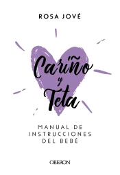 Cariño y teta, , puericultura