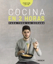 Cocina en 2 h para toda la semana, , cocina