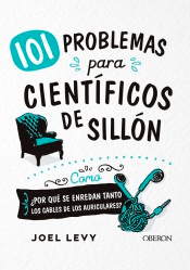 101 problemas para científicos de sillón, , ciencia y conocimiento general