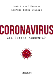 Coronavirus, ¿la última pandemia?, , ciencia y conocimiento general | medicina