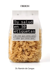 Tu salud en 30 etiquetas, , salud | alimentación