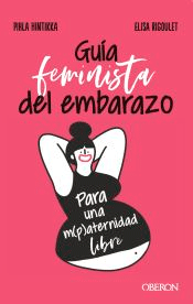 Guía feminista del embarazo, , salud