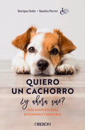 Quiero un cachorro, ¿y ahora qué?, , zoología