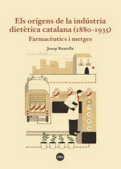 Els orígens de la indústria dietètica catalana (1880-1935), , dietética