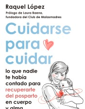 Cuidarse para cuidar, , puericultura | salud