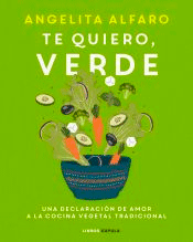 Te quiero, verde, , alimentación | cocina