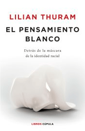 El pensamiento blanco, , divulgación científica