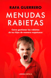 Menudas rabietas, , psicología