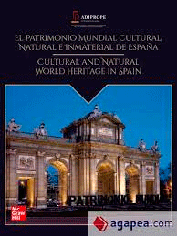 Patrimonio mundial cultural, natural e inmaterial de Espana, , turismo | geografía I/J | Cultura