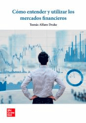 Cómo entender y utilizar los mercados financieros, , marketing