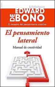 El pensamiento lateral. Manual de creatividad, , ciencia y conocimiento general