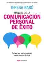 Manual de la comunicación personal de éxito, , artes y oficios | comunicación