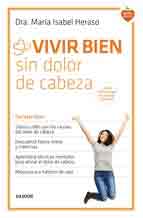 Vivir bien sin dolor de cabeza, , medicina | salud