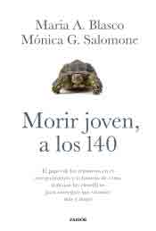 Morir joven, a los 140, , medicina