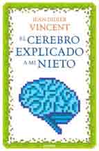 El cerebro explicado a mi nieto, , ciencia y conocimiento general