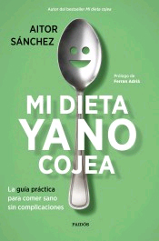Mi dieta ya no cojea, , cocina