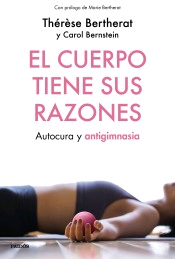 El cuerpo tiene sus razones, , salud