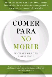 Comer para no morir, , medicina | alimentación