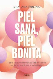 Piel sana, piel bonita, , salud | estética