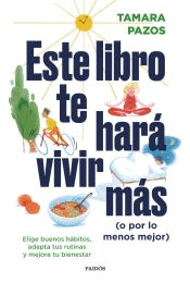 Este libro te hará vivir más (o por lo menos mejor), , astronomía | botánica | economía | psicología