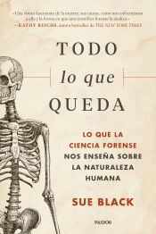 Todo lo que queda, , divulgación científica | medicina