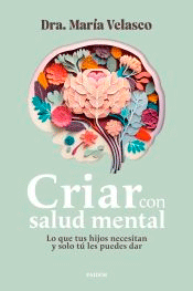 Criar con salud mental, , psicología | salud