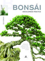 Bonsái Enciclopedia Práctica, , botánica | jardinería