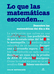 Lo que las Matemáticas Esconden...: Descubre las Matemáticas del Día a Día, , matemáticas