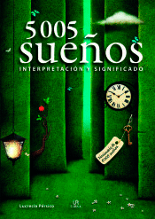 5005 Sueños Interpretacion Y Significado Interpretacion Y Significado, Noaut, psicología