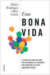 Una bona vida, , salud