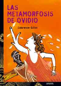 Las metamorfosis de Ovidio, , narrativa Infantil / Juvenil | lectura desde 13 años