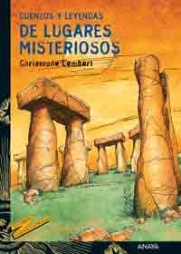 Cuentos y leyendas de lugares misteriosos, , narrativa Infantil / Juvenil | lectura desde 13 años