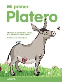 Mi primer Platero, , lectura desde 7 años | lectura clásicos adaptados